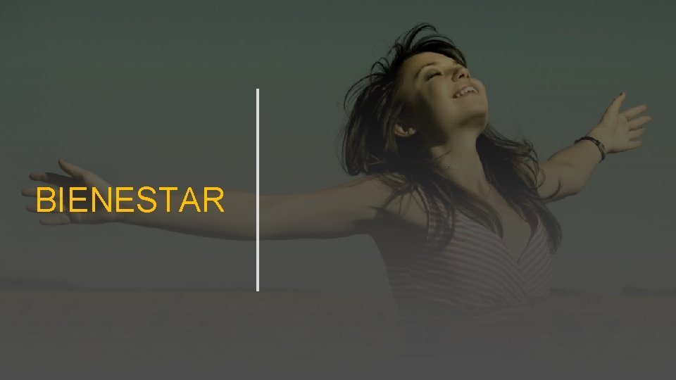 BIENESTAR 