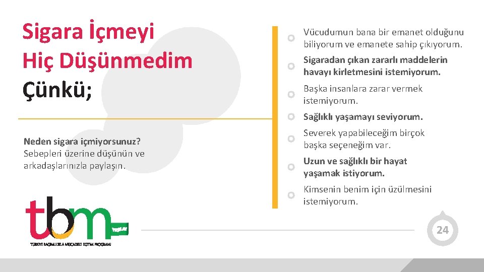 Sigara İçmeyi Hiç Düşünmedim Çünkü; Vücudumun bana bir emanet olduğunu biliyorum ve emanete sahip