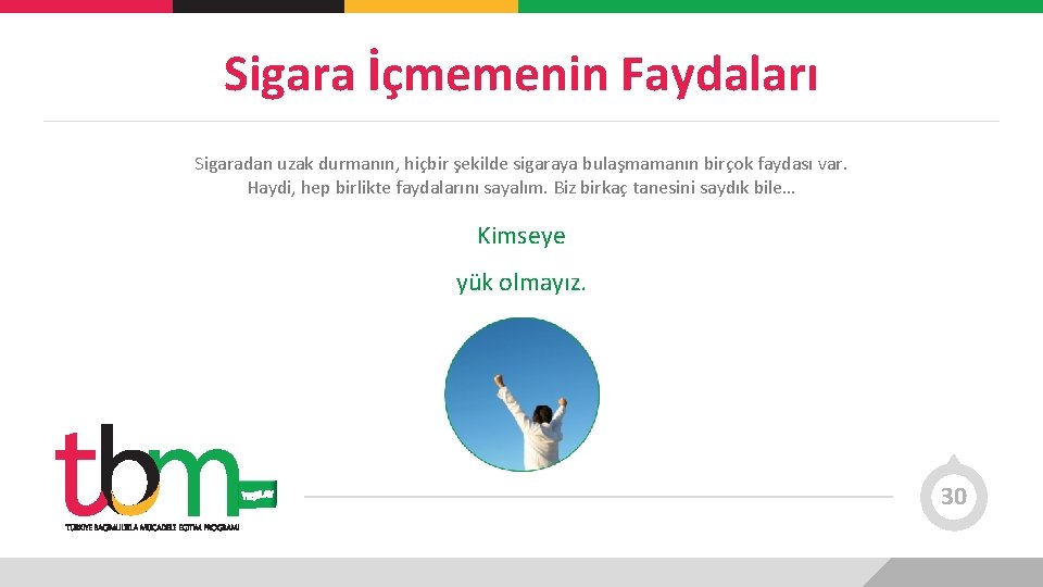 Sigara İçmemenin Faydaları Sigaradan uzak durmanın, hiçbir şekilde sigaraya bulaşmamanın birçok faydası var. Haydi,