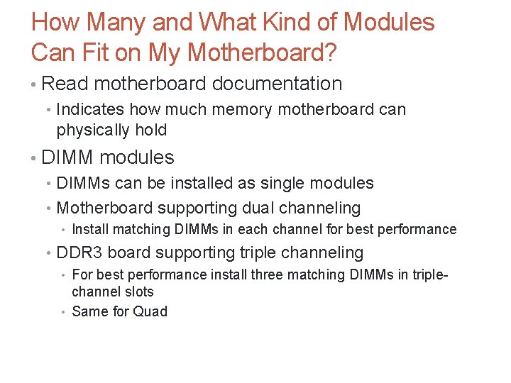 How Many and What Kind of Modules Can Fit on My Motherboard? • Read
