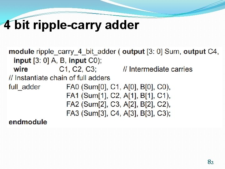 4 bit ripple-carry adder 82 