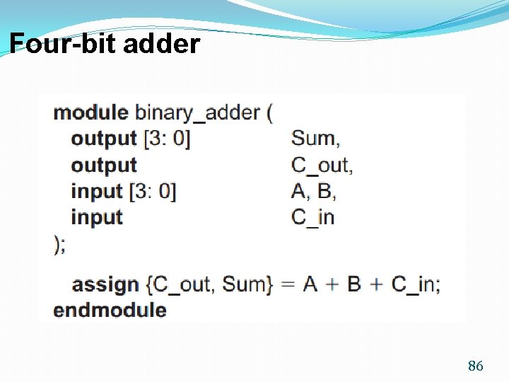 Four-bit adder 86 