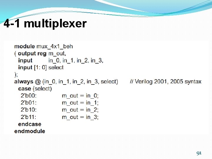 4 -1 multiplexer 91 