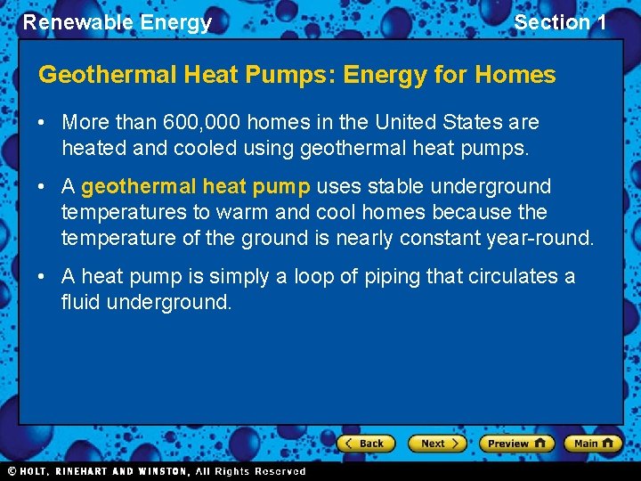 Renewable Energy Section 1 Geothermal Heat Pumps: Energy for Homes • More than 600,