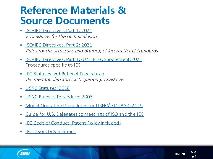 Reference Materials & Source Documents § ISO/IEC Directives, Part 1: 2021 § ISO/IEC Directives,