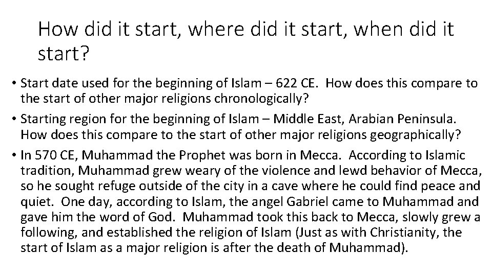 How did it start, where did it start, when did it start? • Start