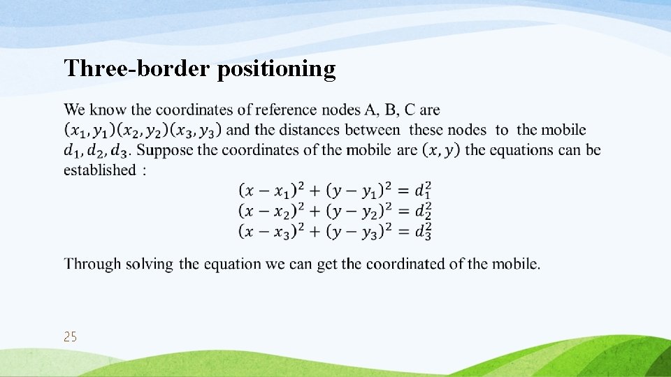 Three-border positioning • 25 
