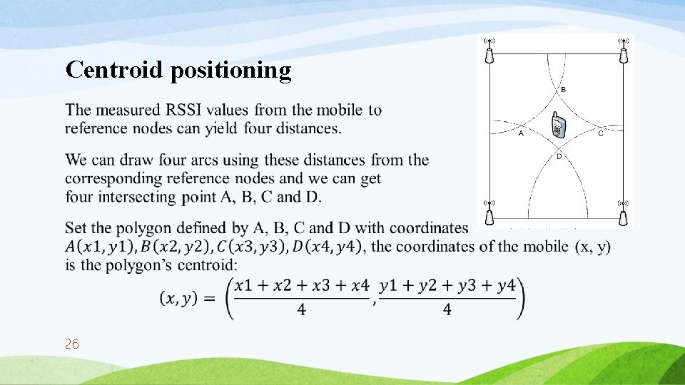 Centroid positioning • 26 