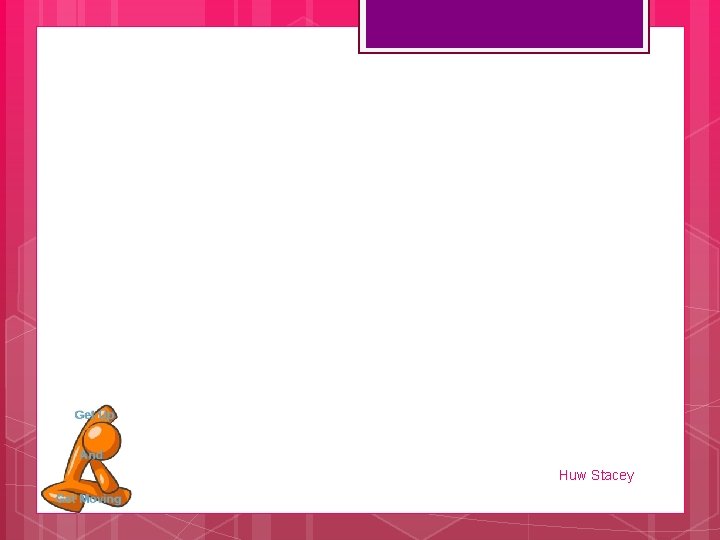 Huw Stacey Question 1 A Man Needs About huw-stacey-question-1-a-man-needs-about