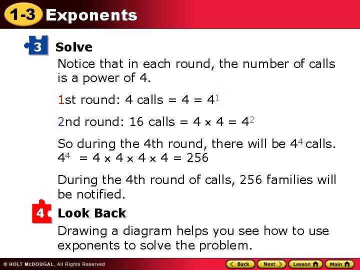 1 -3 Exponents 3 Solve Notice that in each round, the number of calls