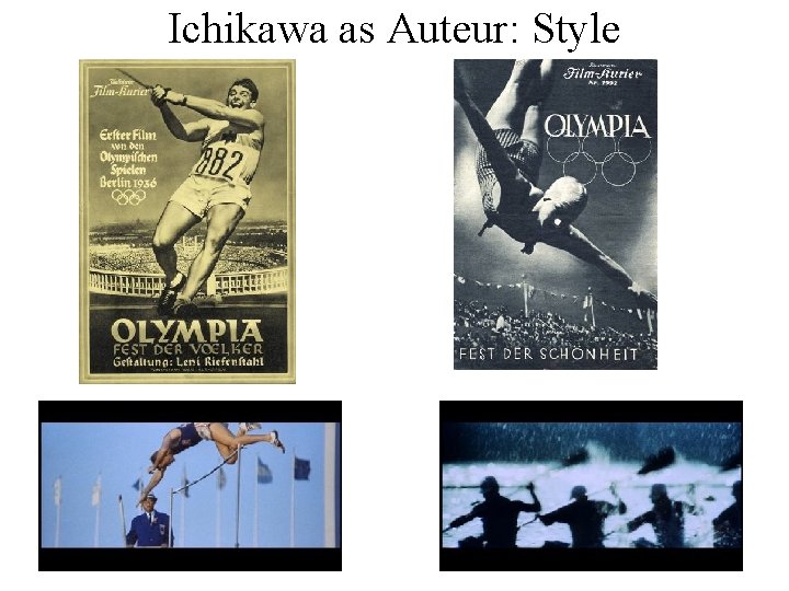 Ichikawa as Auteur: Style 