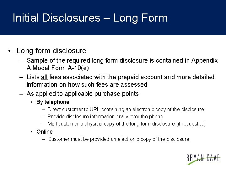 Initial Disclosures – Long Form • Long form disclosure – Sample of the required