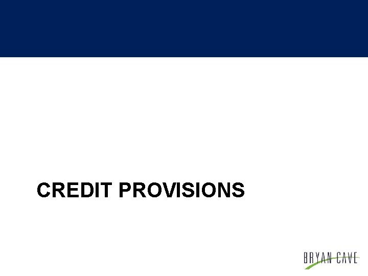 CREDIT PROVISIONS 