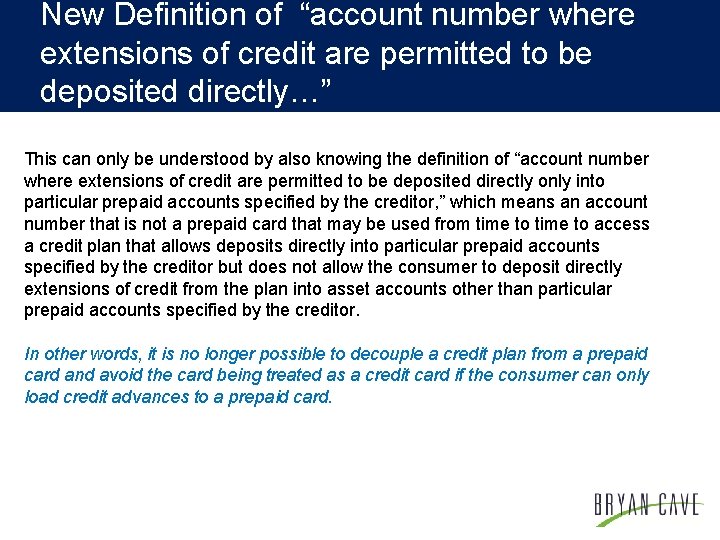 New Definition of “account number where extensions of credit are permitted to be deposited