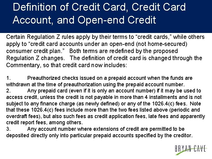 Definition of Credit Card, Credit Card Account, and Open-end Credit Certain Regulation Z rules