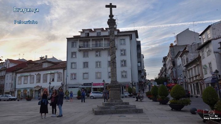 Bragança Pelourinho 