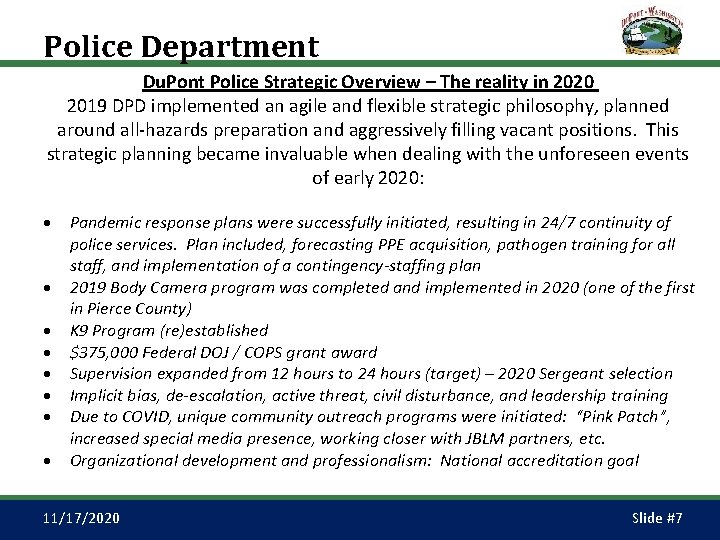 Police Department Du. Pont Police Strategic Overview – The reality in 2020 2019 DPD