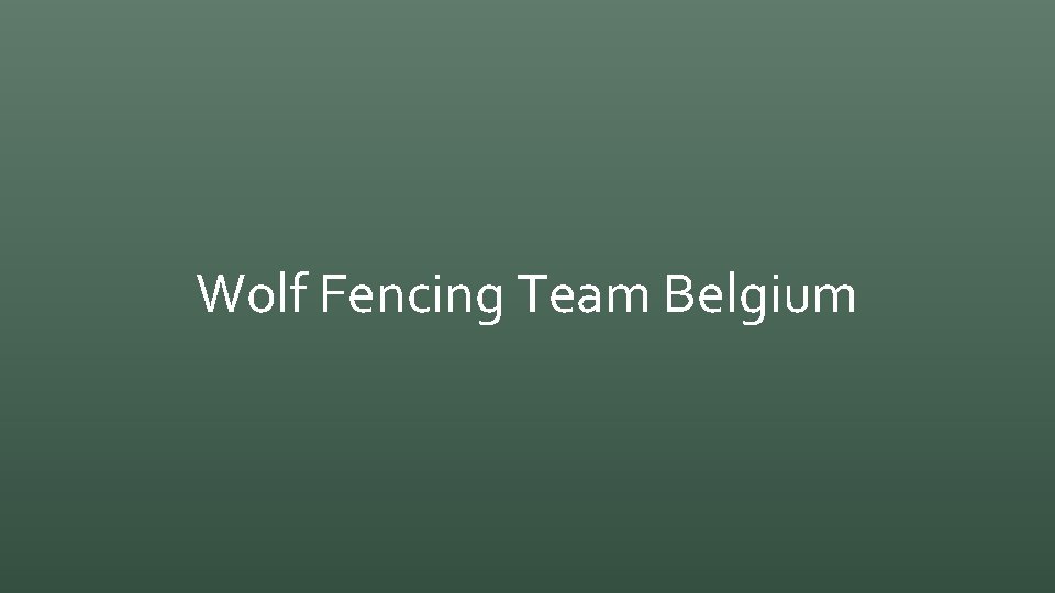 Wolf Fencing Team Belgium 