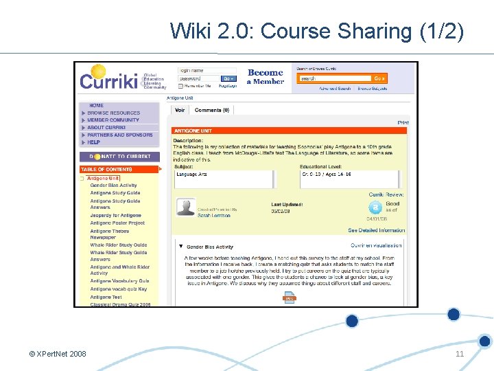 Wiki 2. 0: Course Sharing (1/2) © XPert. Net 2008 11 