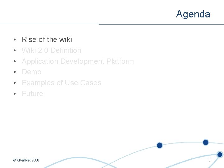 Agenda • • • Rise of the wiki Wiki 2. 0 Definition Application Development