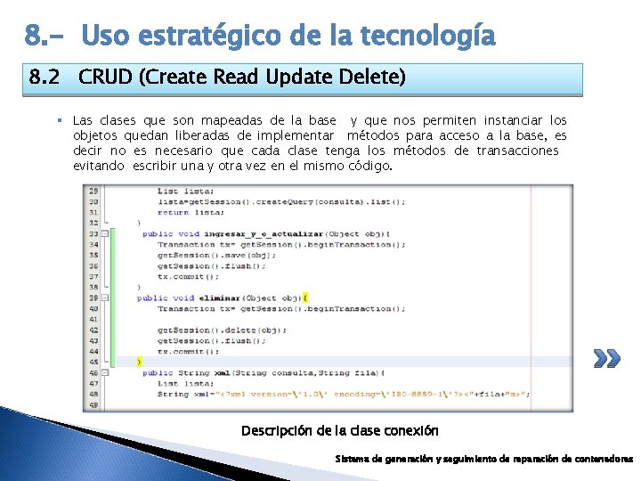 8. - Uso estratégico de la tecnología 8. 2 CRUD (Create Read Update Delete)