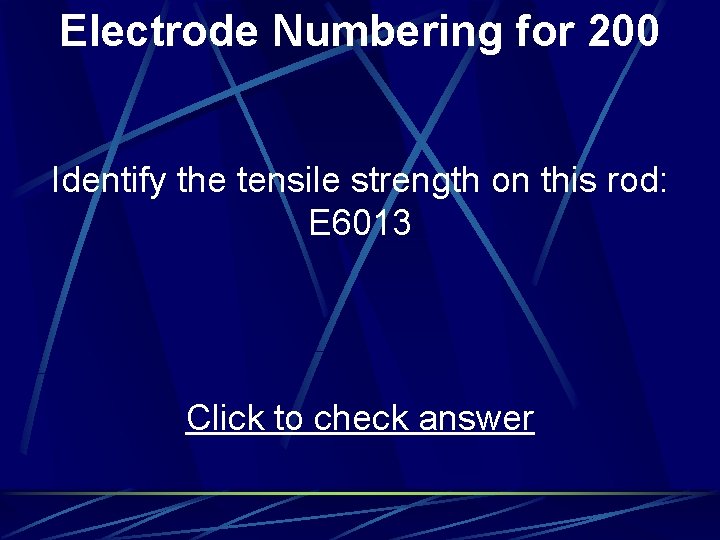 Metals Oxyfuel Know Hows Electrode Numbering Welds Positions