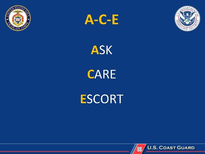 A-C-E ASK CARE ESCORT 