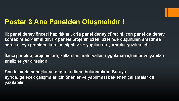 Poster 3 Ana Panelden Oluşmalıdır ! ilk panel deney öncesi hazırlıkları, orta panel deney