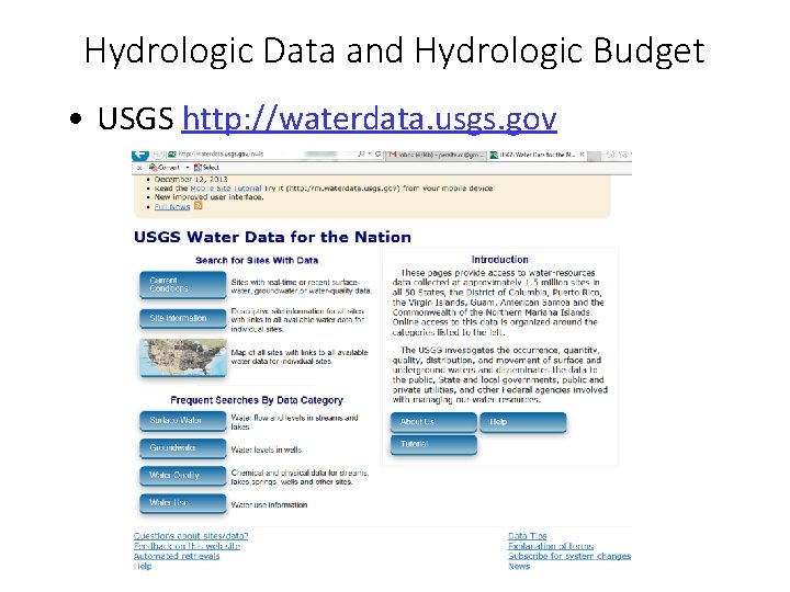 Hydrologic Data and Hydrologic Budget • USGS http: //waterdata. usgs. gov 