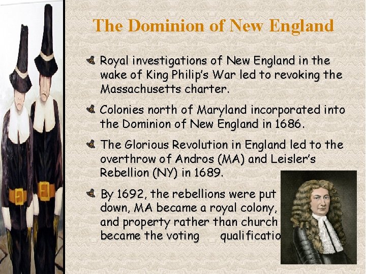 The Dominion of New England Royal investigations of New England in the wake of