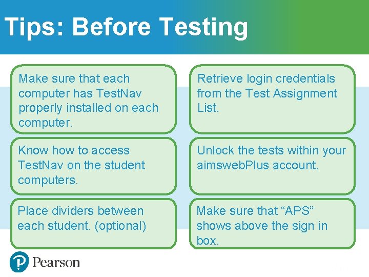 Tips: Before Testing Make sure that each computer has Test. Nav properly installed on