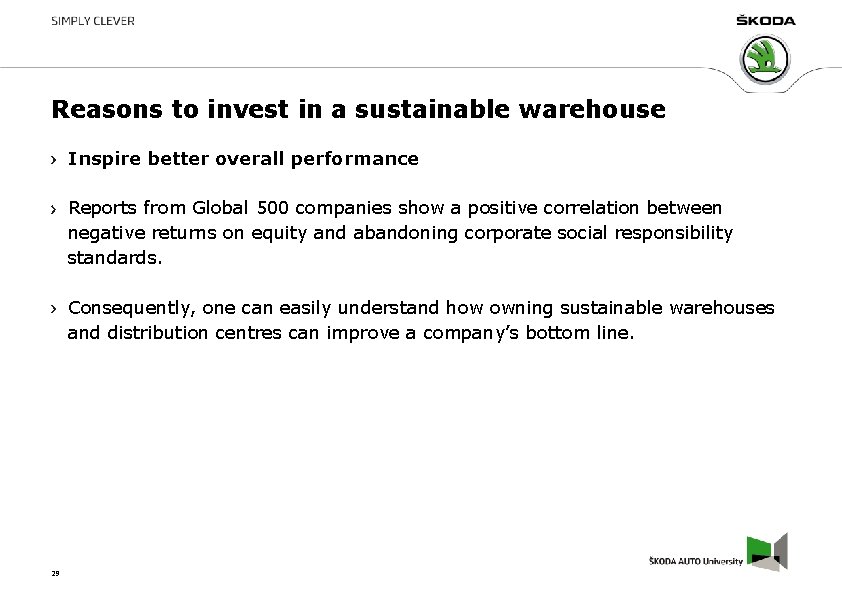 Reasons to invest in a sustainable warehouse Inspire better overall performance Reports from Global