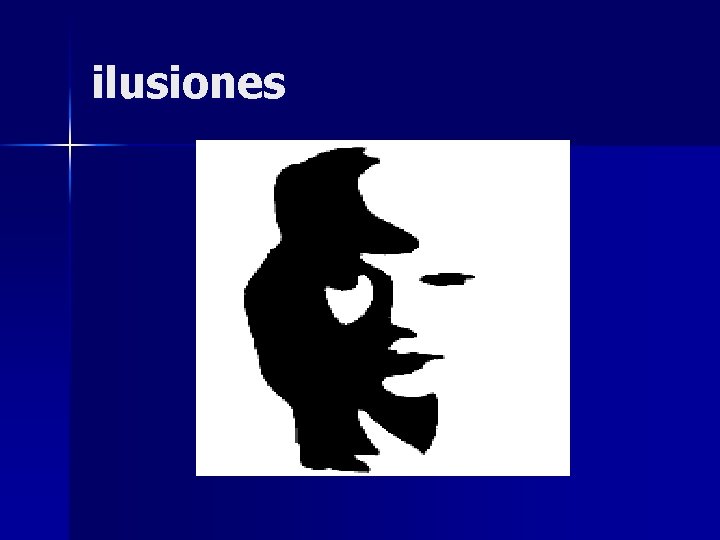 ilusiones 