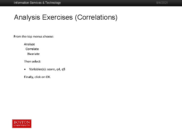 Information Services & Technology Analysis Exercises (Correlations) 9/4/2021 