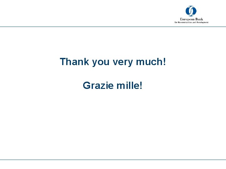 Thank you very much! Grazie mille! 