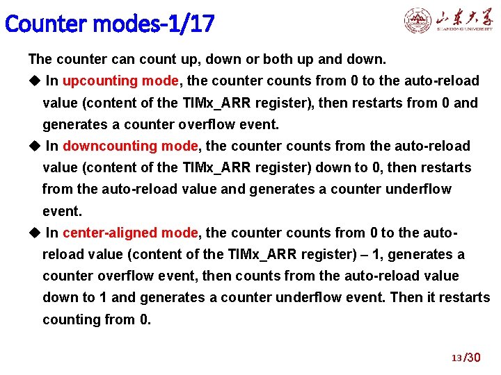 Counter modes-1/17 The counter can count up, down or both up and down. u
