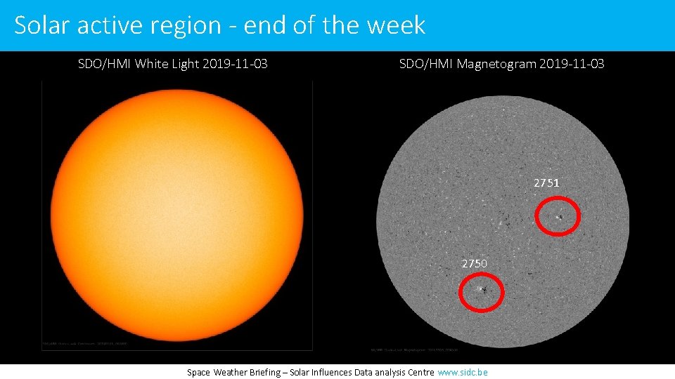 Solar active region - end of the week SDO/HMI White Light 2019 -11 -03