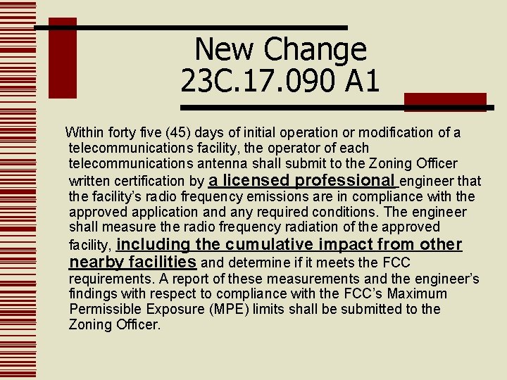 New Change 23 C. 17. 090 A 1 Within forty five (45) days of
