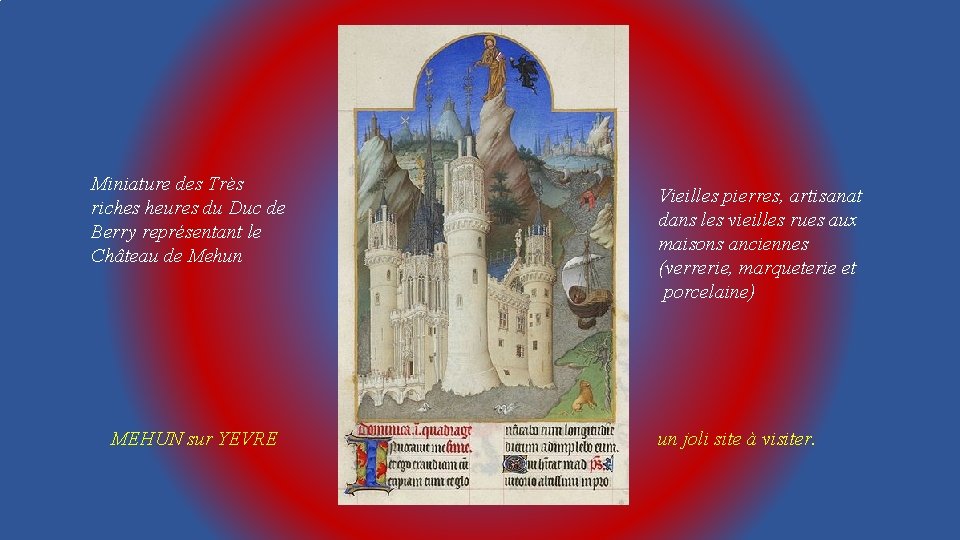 Miniature des Très riches heures du Duc de Berry représentant le Château de Mehun