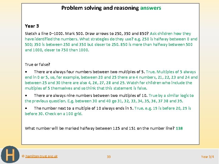Problem solving and reasoning answers Year 3 Sketch a line 0– 1000. Mark 500.