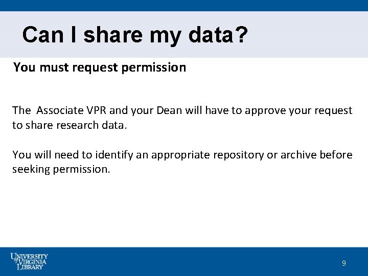Can I share my data? You must request permission The Associate VPR and your