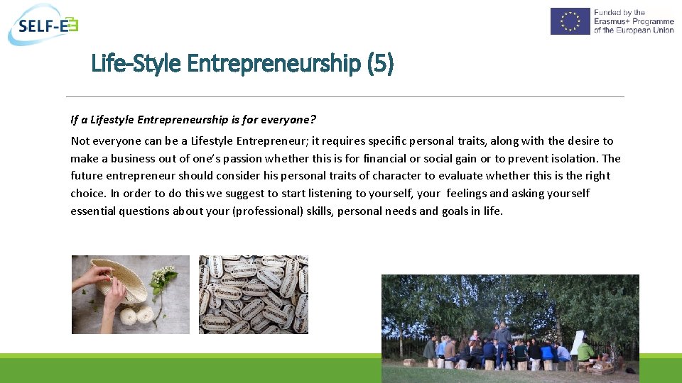 Life-Style Entrepreneurship (5) If a Lifestyle Entrepreneurship is for everyone? Not everyone can be