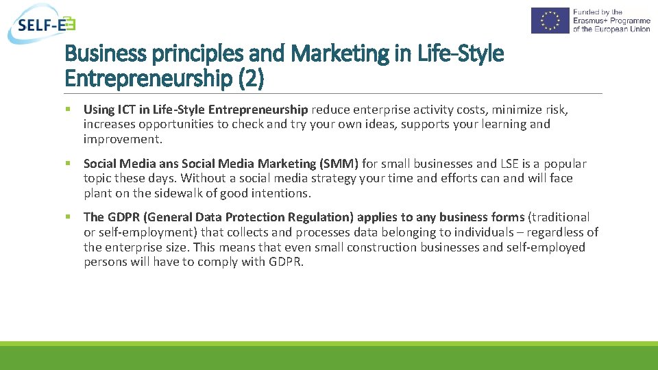 Business principles and Marketing in Life-Style Entrepreneurship (2) Using ICT in Life-Style Entrepreneurship reduce