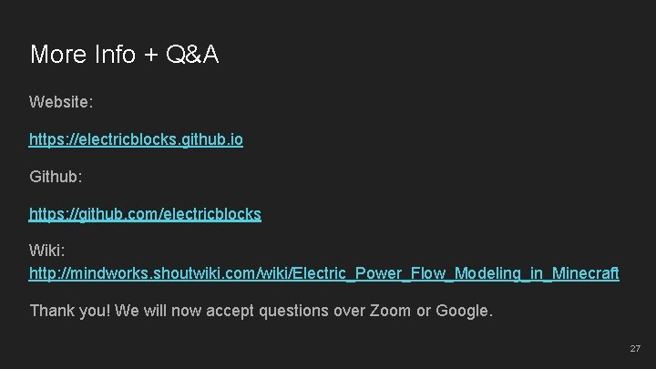 More Info + Q&A Website: https: //electricblocks. github. io Github: https: //github. com/electricblocks Wiki: