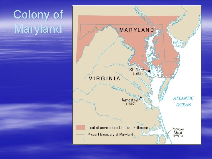 Colony of Maryland 