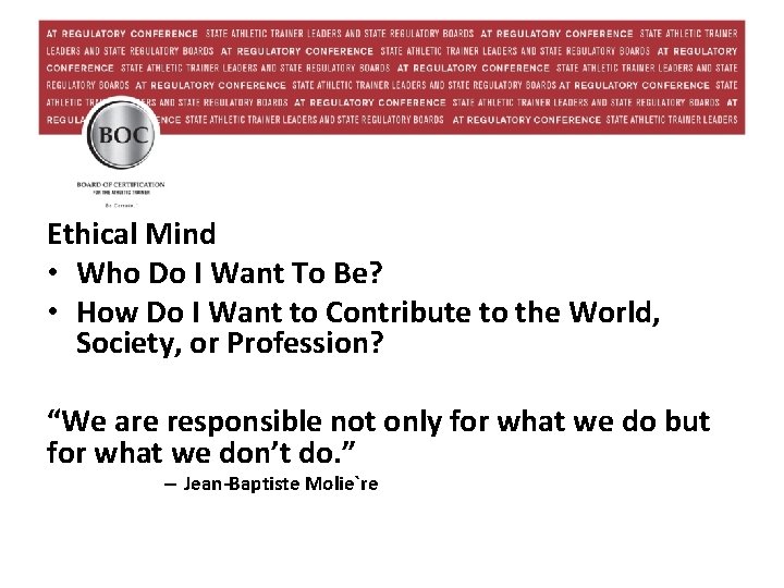 Ethical Mind • Who Do I Want To Be? • How Do I Want