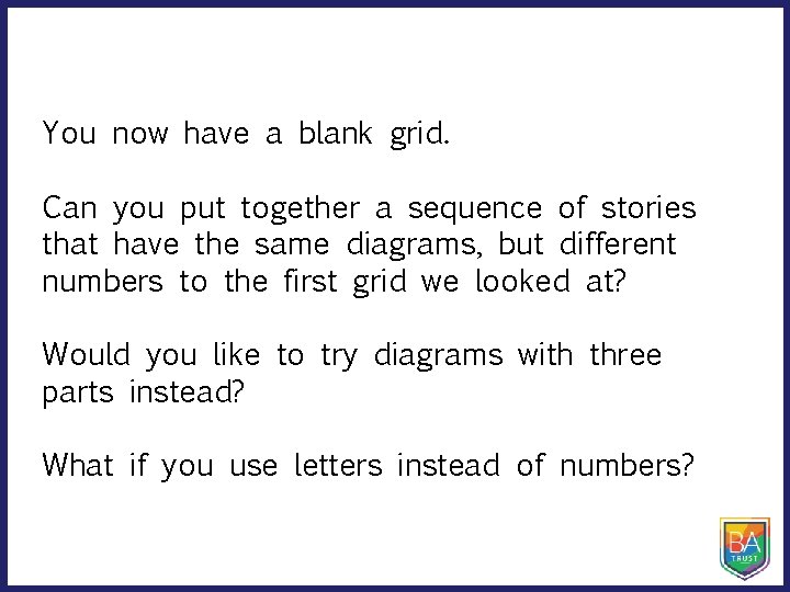 You now have a blank grid. Can you put together a sequence of stories