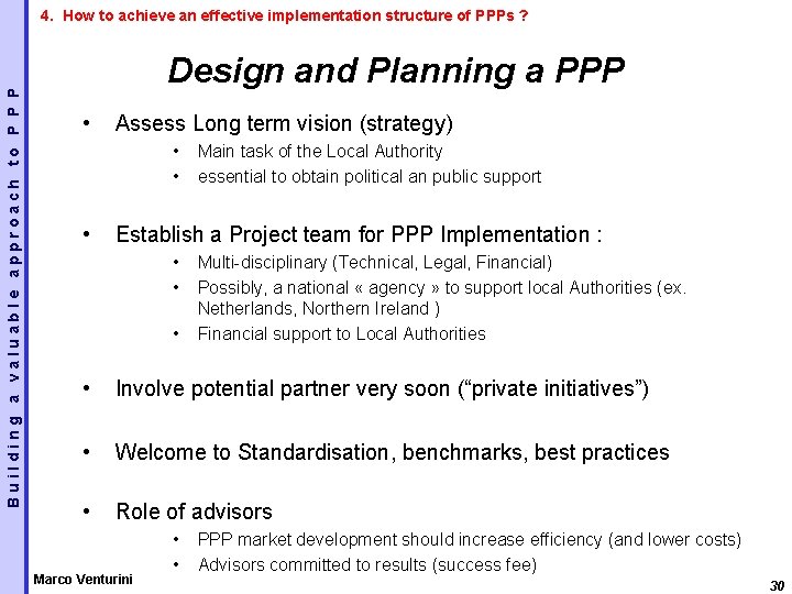 Building a valuable approach to P P P 4. How to achieve an effective