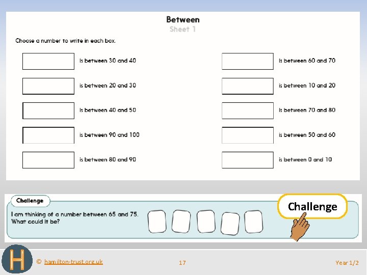 Challenge © hamilton-trust. org. uk 17 Year 1/2 