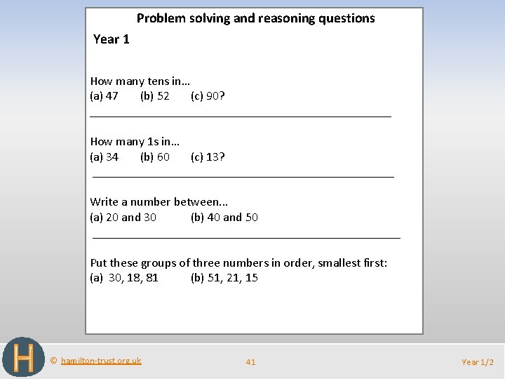 Problem solving and reasoning questions Year 1 How many tens in… (a) 47 (b)